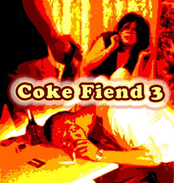 "Hot Coffee" in the face Coke Fiend 3